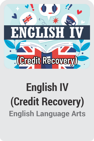 English IV (Credit Recovery)