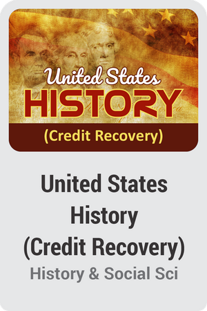 United States History (Credit Recovery)