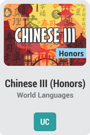 Chinese III  (Honors)