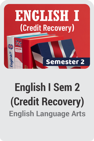 English I Semester 2 (Credit Recovery)