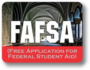 FAFSA (Free Application for Federal Student Aid)