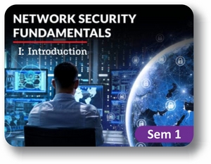  Network Security Fundamentals Semester 1