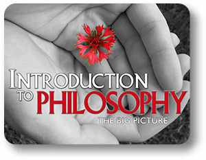  Philosophy: The Big Picture