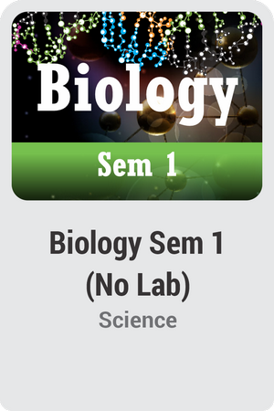 Biology Semester 1 (No Lab)