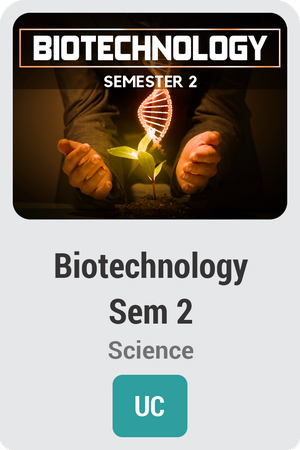 Biotechnology Semester 2: Unlocking Nature's Secrets