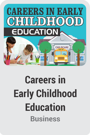 Careers in Early Childhood Education