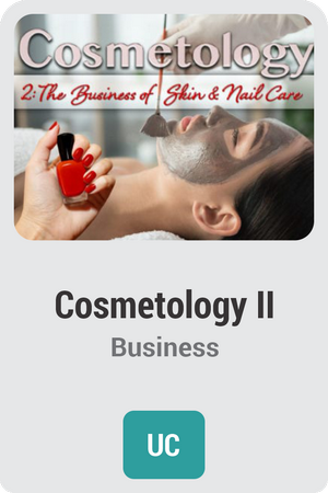 Cosmetology II: The Business of Skin and Nail Care