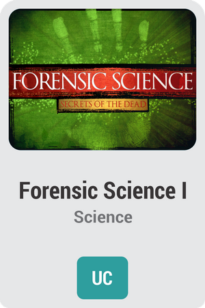 Forensic Science I: Secrets of the Dead