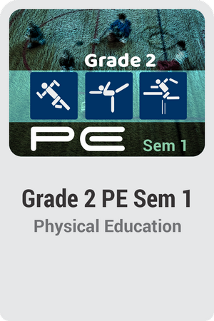 Grade 2 PE Semester 1