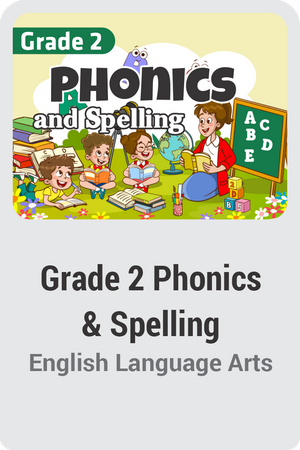 Grade 2 Phonics and Spelling