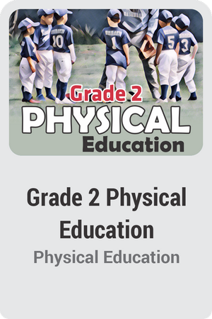 Grade 2 Physical Education