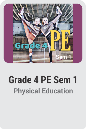 Grade 4 PE Semester 1