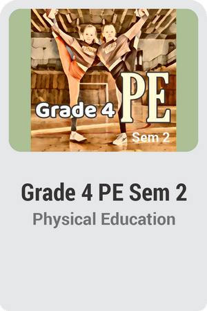 Grade 4 PE Semester 2
