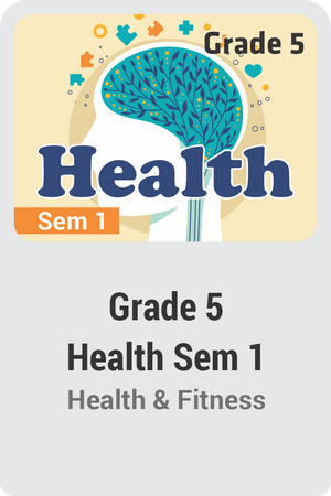 Grade 5 Health Semester 1