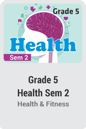 Grade 5 Health Semester 2
