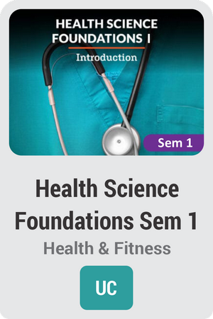 Health Science Foundations Semester 1: Introduction