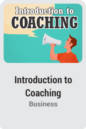 Introduction to Coaching