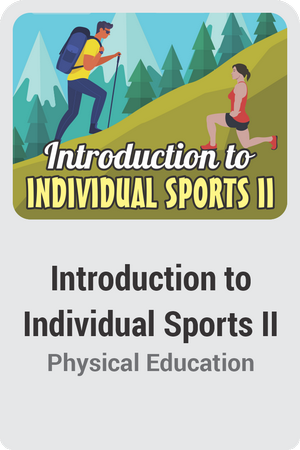 Introduction to Individual Sports II (Middle School)