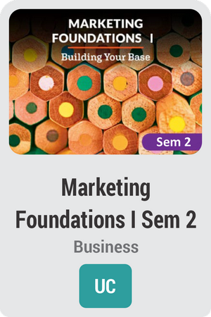 Marketing Foundations I Semester 2: Building Your Base