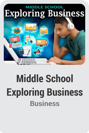 Middle School Exploring Business
