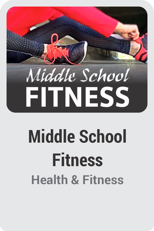 Middle School Fitness
