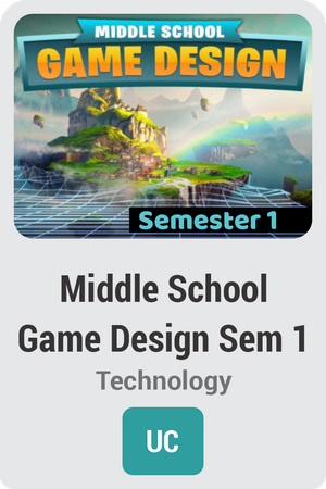 Middle School Game Design Semester 1: Introduction