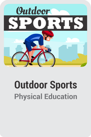 Outdoor Sports (Individual and Dual Sports I)