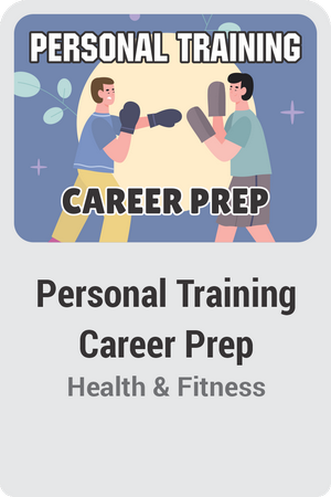 Personal Training Career Prep