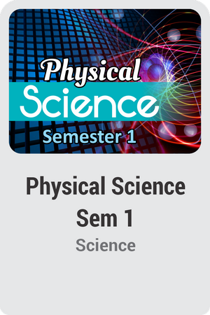 Physical Science Semester 1