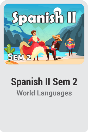 Spanish II Semester 2