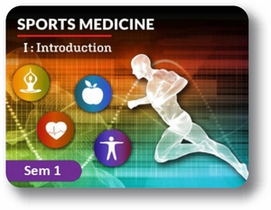  Sports Medicine I Semester 1: Introduction
